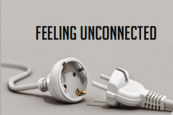 feeling unconnected